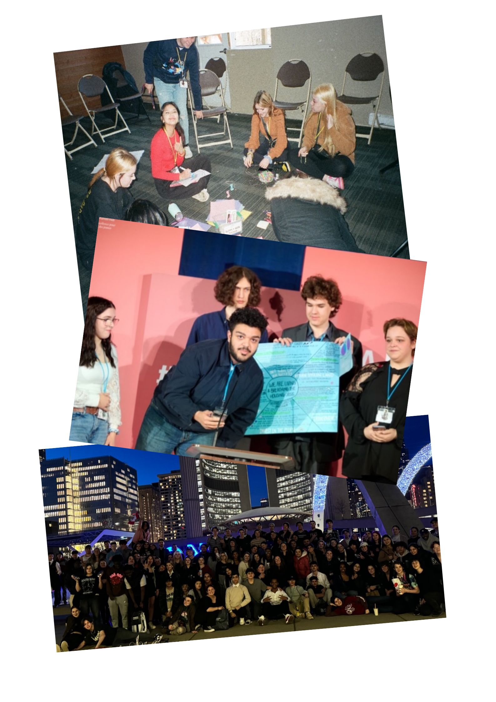 Picture of youth sitting in a circle doing arts and crafts. Picture of youth participants presenting their recommendations at the national showcase. Picture of conference participants in front of the Toronto sign.